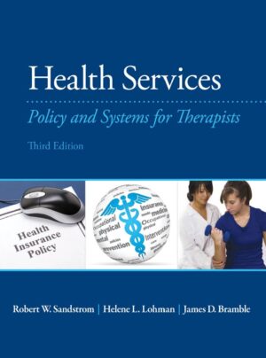 Health Services Policy and Systems for Therapists 3rd 3E