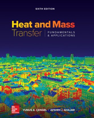 Heat and Mass Transfer Fundamentals and Applications 6th 6E