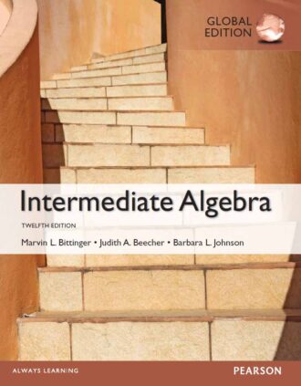 Intermediate Algebra Global Edition 12th 12E Marvin Bittinger