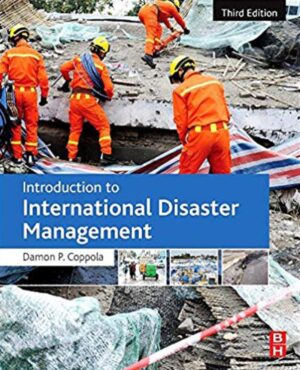 Introduction to International Disaster Management 3rd 3E