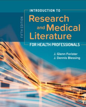 Introduction to Research and Medical Literature for Health Professionals 5th 5E