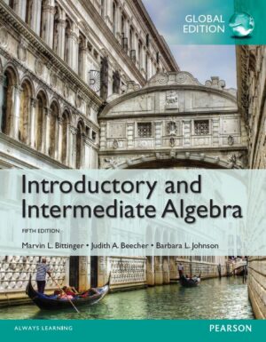 Introductory and Intermediate Algebra 5th 5E Marvin Bittinger