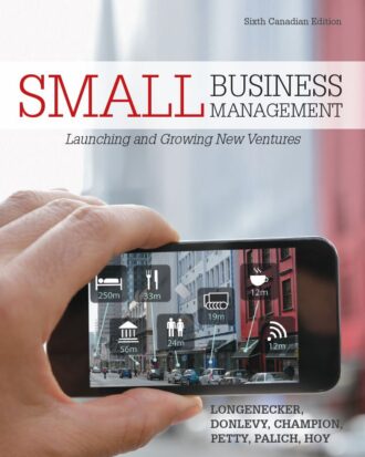 Small Business Management Launching and Growing New Ventures 6th 6E