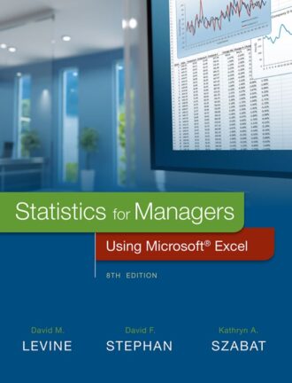 Statistics for Managers Using Microsoft Excel 8th 8E David Levine