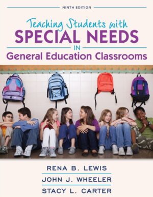 Teaching Students with Special Needs in General Education Classrooms 9th