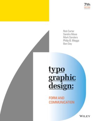 Typographic Design Form and Communication 7th 7E