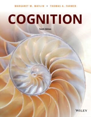 Cognition 10th 10E T﻿homas Farmer Margaret Matlin