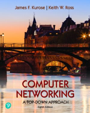 Computer Networking A Top-Down Approach 8th 8E