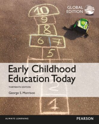 Early Childhood Education Today 13th 13E George Morrison