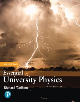 Essential University Physics 4th 4E Richard Wolfson