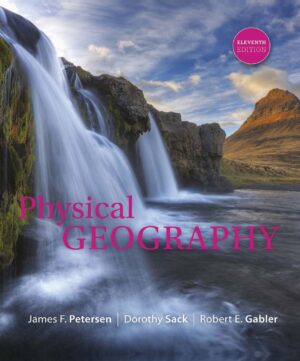 Physical Geography 11th 11E James Petersen