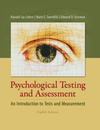 Psychological Testing and Assessment 8th 8E Ronald Jay Cohen