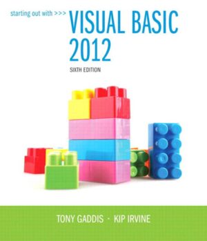 Starting Out with Visual Basic 2012 6th 6E Tony Gaddis