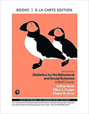 Statistics for the Behavioral and Social Sciences 6th 6E