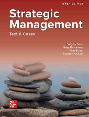 Strategic Management Text and Cases 10th 10E Gregory Dess