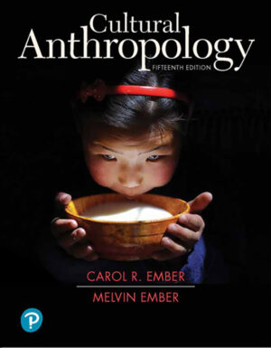 Cultural Anthropology 15th 15E Carol Ember