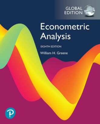 Econometric Analysis 8th 8E William Greene