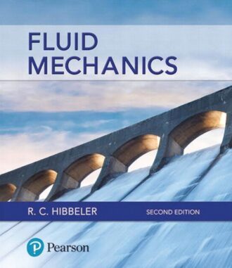 Fluid Mechanics 2nd 2E Hibbeler 9780134649290