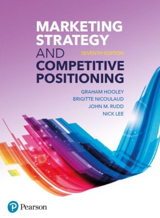 Marketing Strategy and Competitive Positioning 7th 7E