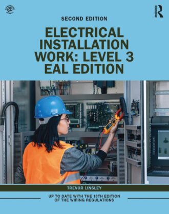 Electrical Installation Work Level 3 2nd 2E Trevor Linsley