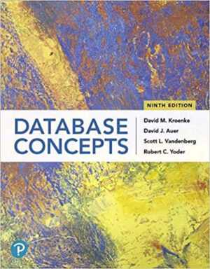 Database Concepts 9th 9E David Kroenke David Auer