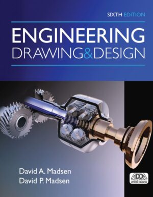 Engineering Drawing and Design 6th 6E David Madsen