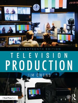 Television Production 17th 17E Jim Owens