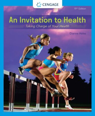 An Invitation to Health Taking Charge of Your Health 19th 19E