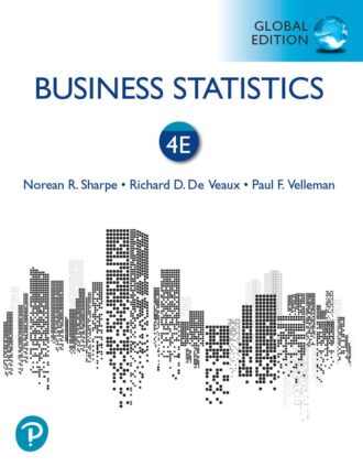 Business Statistics 4th 4E Norean Sharpe Richard De Veaux