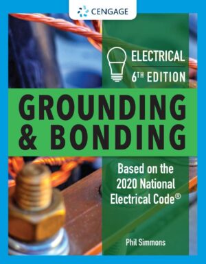 Electrical Grounding and Bonding 6th 6E Phil Simmons