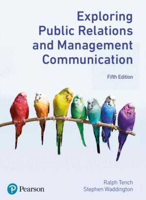 Exploring Public Relations and Management Communication 5th 5E