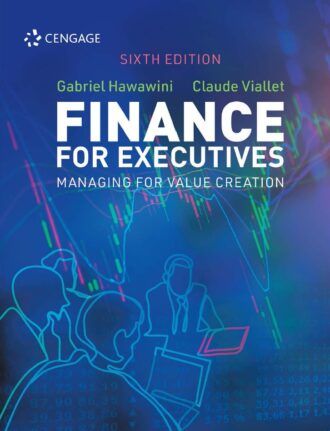 Finance for Executives Managing for Value Creation 6th 6E