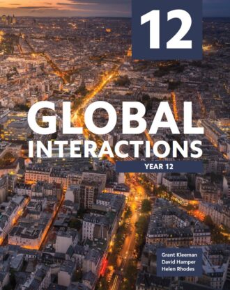 Global Interactions Year 12 Grant Kleeman David Hamper