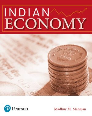 Indian Economy 1st 1E Madhur Mahajan 9789353940638