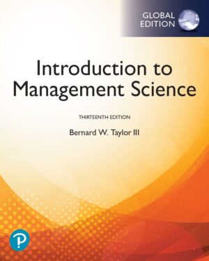 Introduction to Management Science 13th 13E Bernard Taylor