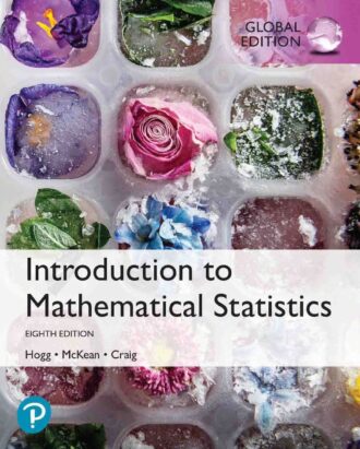 Introduction to Mathematical Statistics 8th 8E Robert Hogg