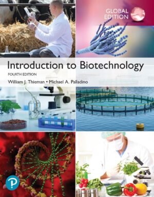 Introduction to Biotechnology 4th 4E William Thieman
