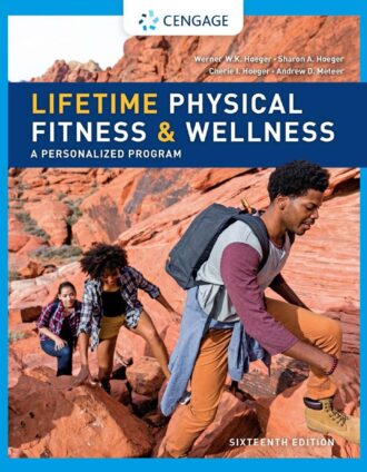 Lifetime Physical Fitness and Wellness A Personalized Program 16th 16E