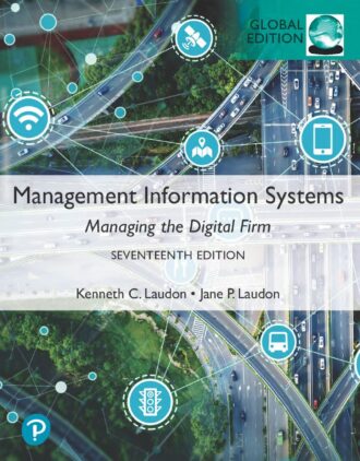 Management Information Systems 17th 17E Kenneth Laudon