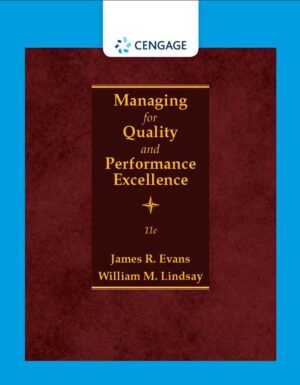 Managing for Quality and Performance Excellence 11th 11E James Evans