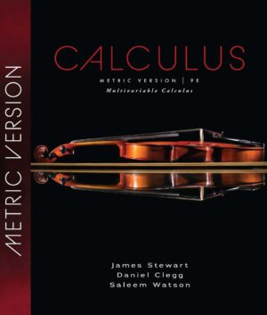 Multivariable Calculus 9th 9E James Stewart Daniel Clegg