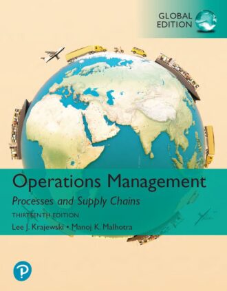 Operations Management Processes and Supply Chains 13th 13E
