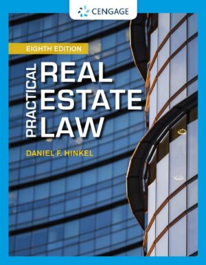 Practical Real Estate Law 8th 8E Daniel Hinkel