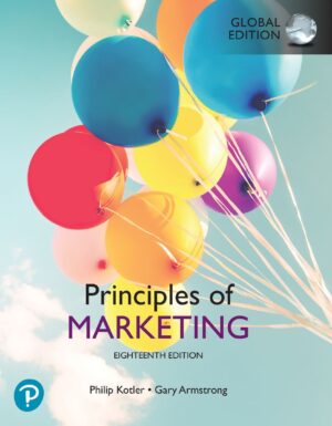 Principles of Marketing 18th 18E Philip Kotler Gary Armstrong