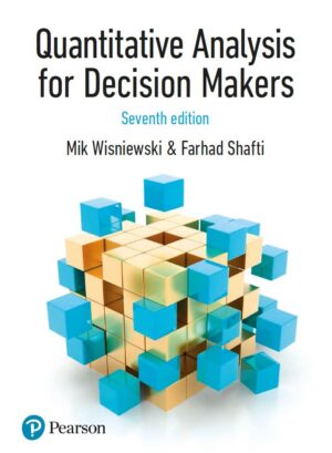 Quantitative Analysis for Decision Makers 7th 7E Mik Wisniewski