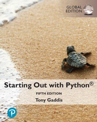 Starting Out with Python 5th 5E Tony Gaddis