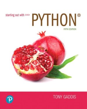 Starting Out with Python 5th 5E Tony Gaddis