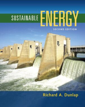 Sustainable Energy 2nd 2E Richard Dunlap