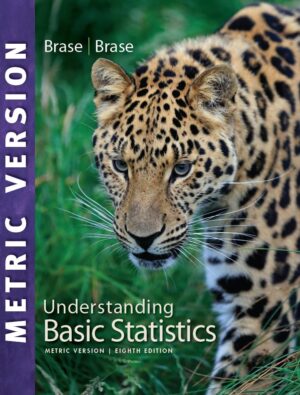 Understanding Basic Statistics 8th 8E Charles Henry Brase
