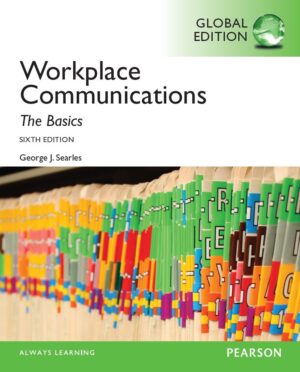 Workplace Communication The Basics 6th 6E George Searles